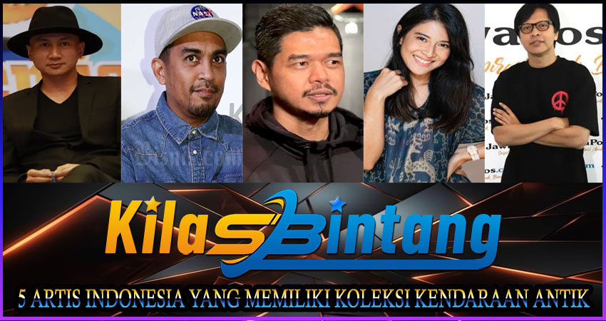 5 Artis Indonesia Yang Memiliki Koleksi Kendaraan Antik