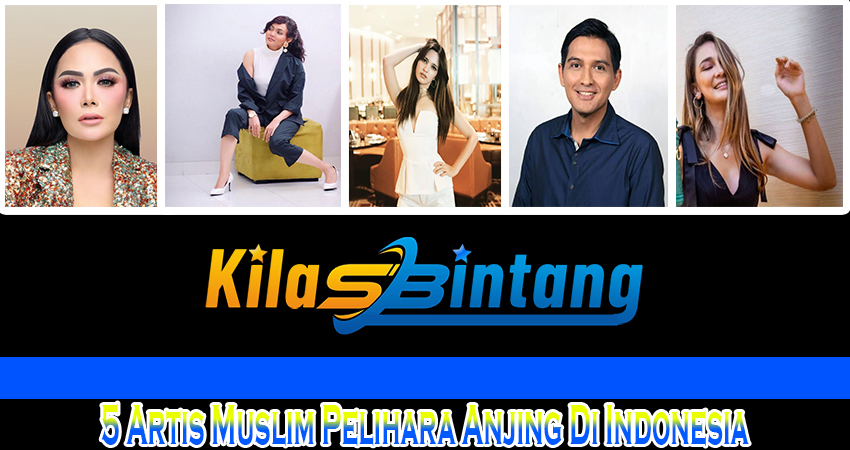 5 Artis Muslim Pelihara Anjing Di Indonesia